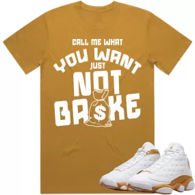 NOT BROKE : Wheat Sneaker Tees Shirt (white ink)